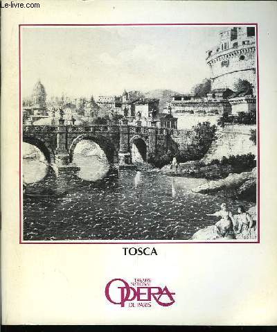Tosca. Programme du Spectacle.