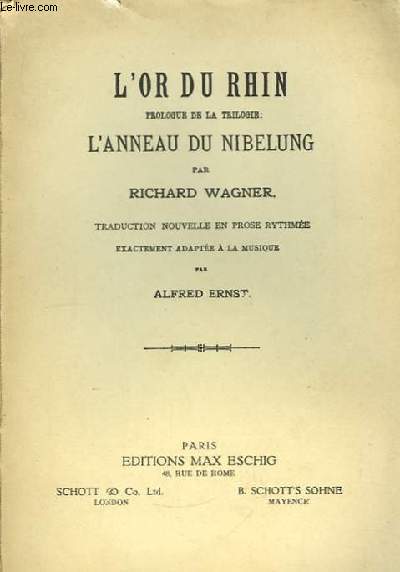 L'Or du Rhin. Prologue de la Trilogie : L'anneau du Nibelung.