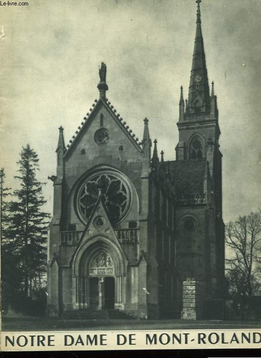 Notre Dame de Mont-Roland.