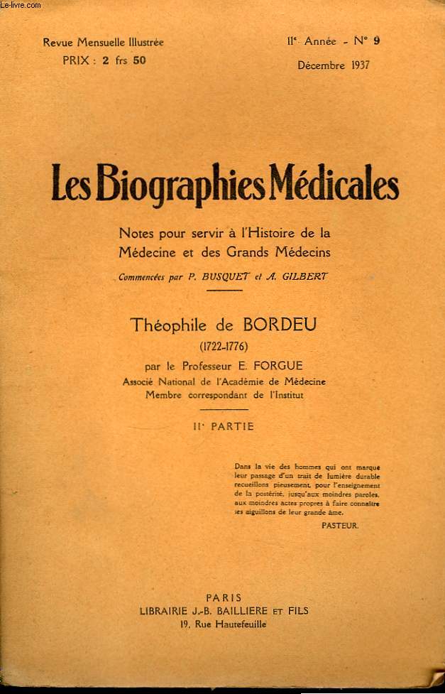 Les Biographies Mdicales. N9, 11me anne : Thophile de Bordeu (1722 - 1776), par le Pr Forgue. IIme partie.