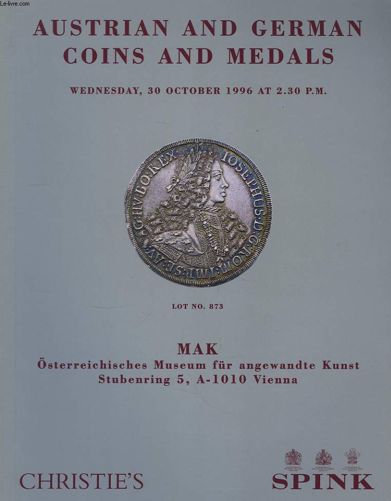 Austrian and German Coins end Medals.