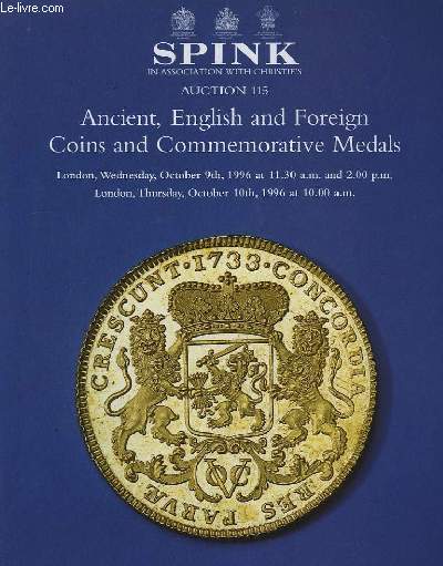 Ancient, English and Foreign Coins and Commemorative Medals.