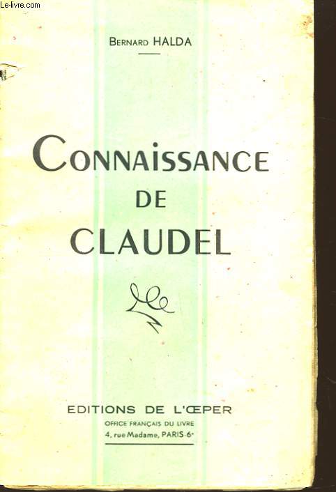 Connaissance de Claudel.