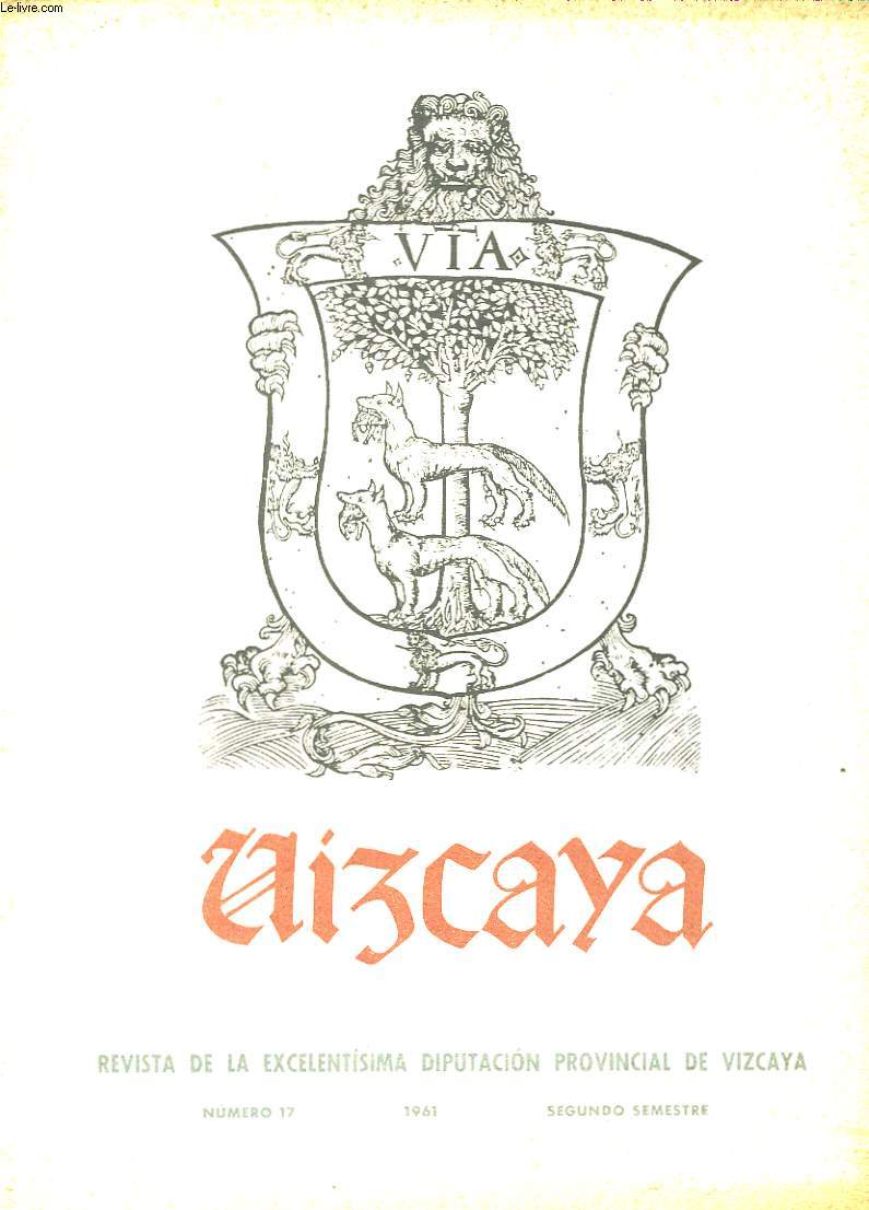 Vizcaya. N17. Revista de la Excelentisima Diputacion Provincial de Vizcaya .