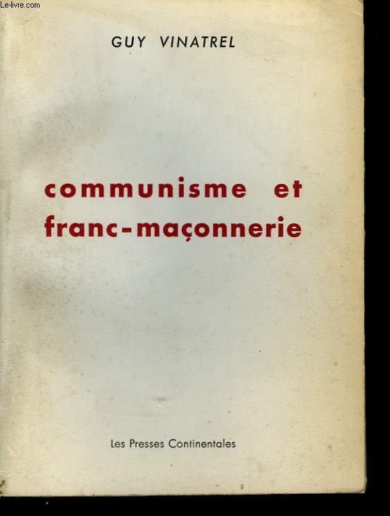 Communisme et Franc-Maonnerie.