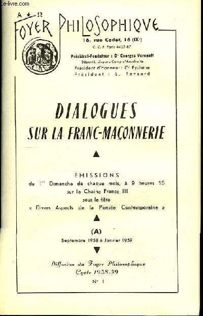 Foyer Philosophique. N1, cycle 1958 - 1959 (A) : Dialogues sur la Franc-Maonnerie