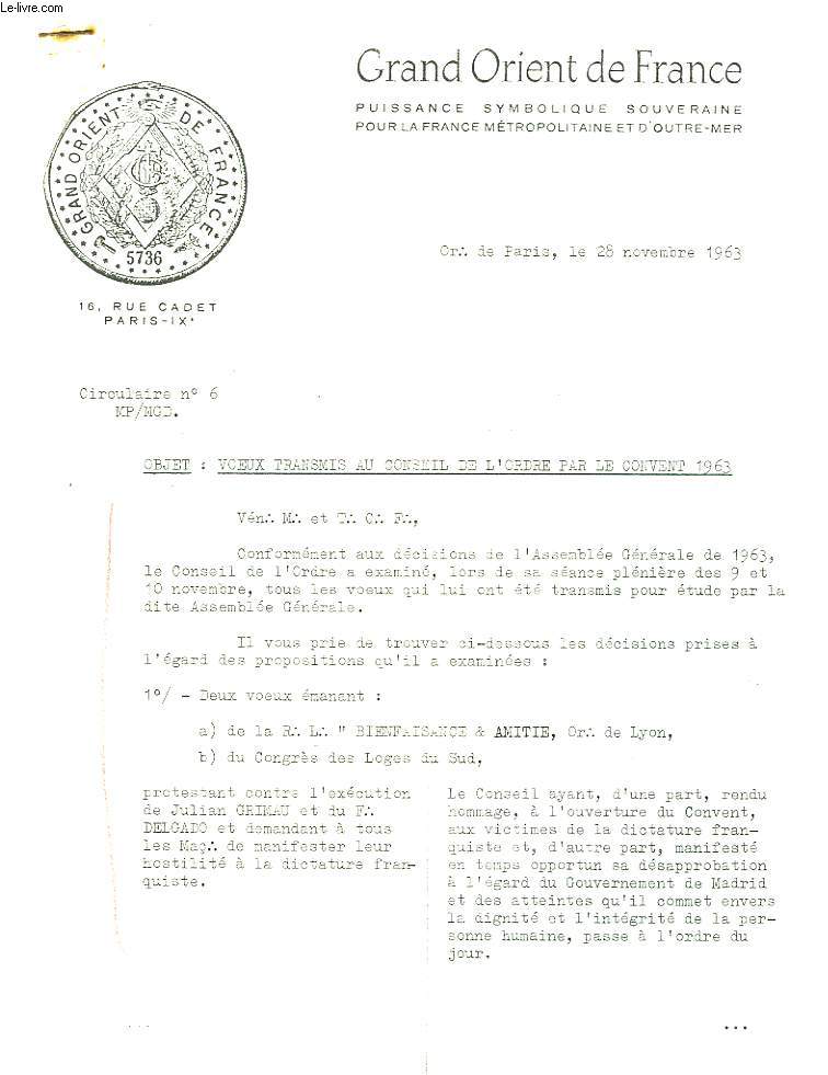 Circulaire N6 : Voeux transmis au Conseil de l'Ordre par le Convent 1963