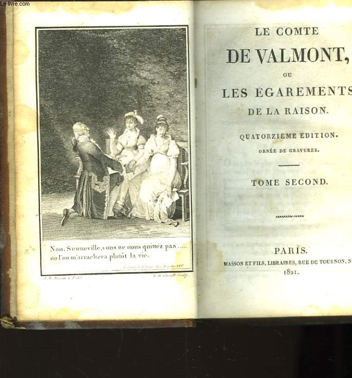 Le Comte de Valmont, ou les garements de la raison. TOME 2nd.