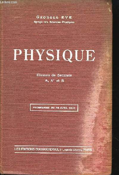 Physique. Classe de 2nde A, A' et B.