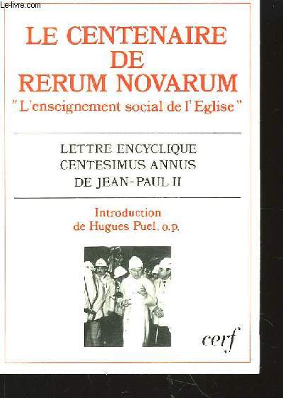 Le Centenaire de Rerum Novarum 