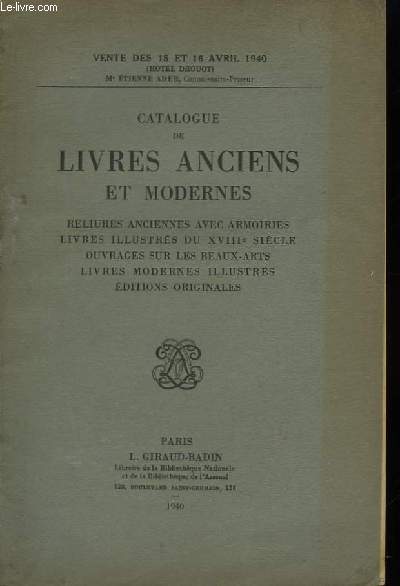 Catalogue de Livres Anciens et Modernes.