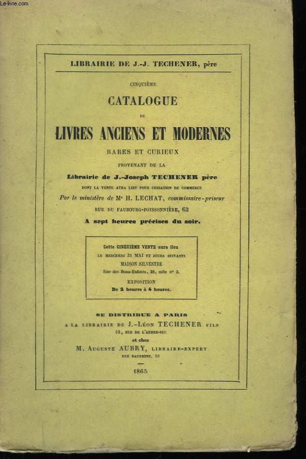 Cinquime catalogue de Livres Anciens et Modernes, rares et curieux
