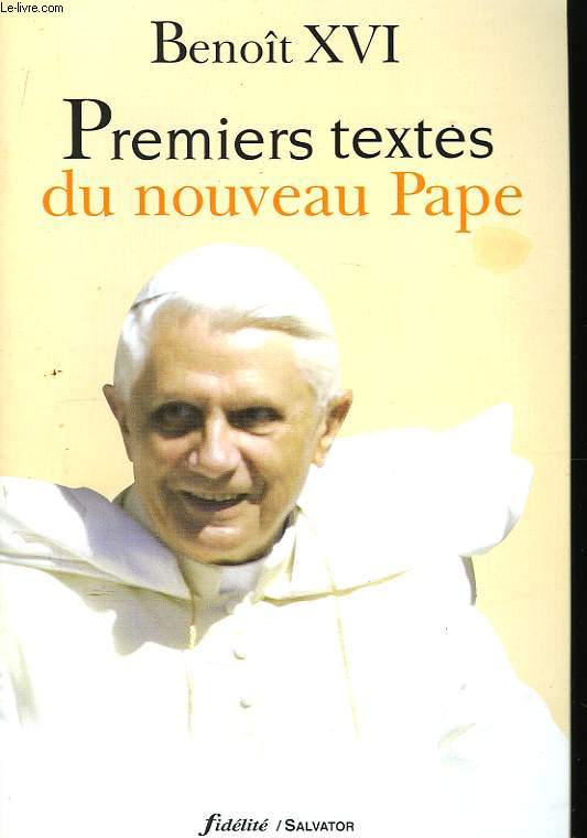 Premiers textes du nouveau Pape