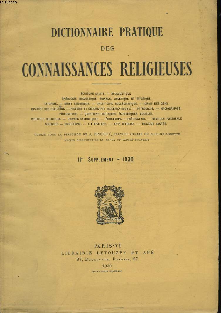 Dictionnaire pratique des Connaissances Religieuses. IIme supplment : 1930