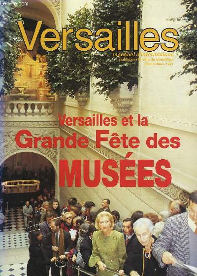 Versailles et la Grande Fte des Muses.