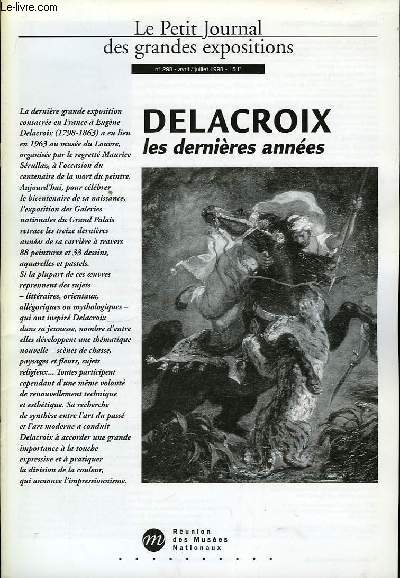 Le Petit Journal des Grandes Expositions n298 : Delacroix, les dernires annes.