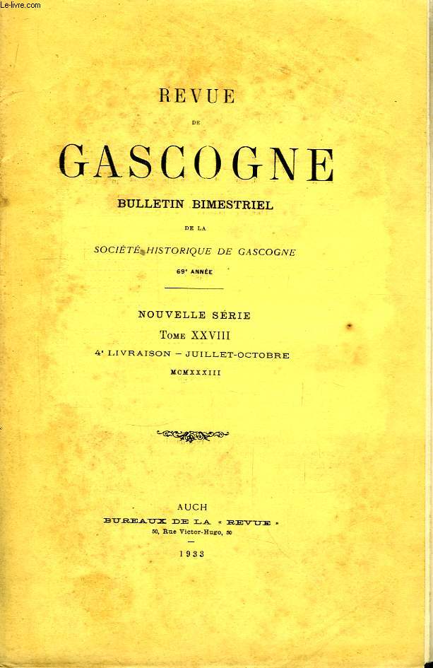 Revue de Gascogne. TOME XXVIII, 4me livraison