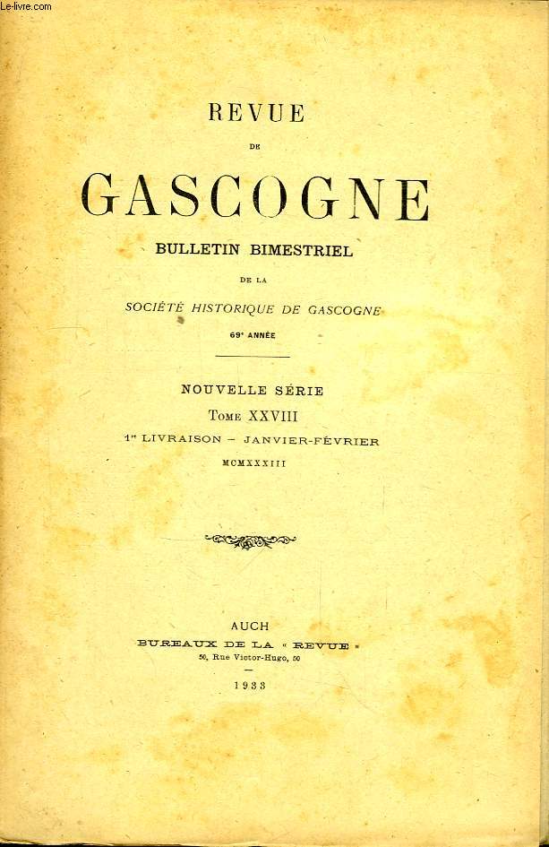 Revue de Gascogne. TOME XXVIII, 1re livraison.