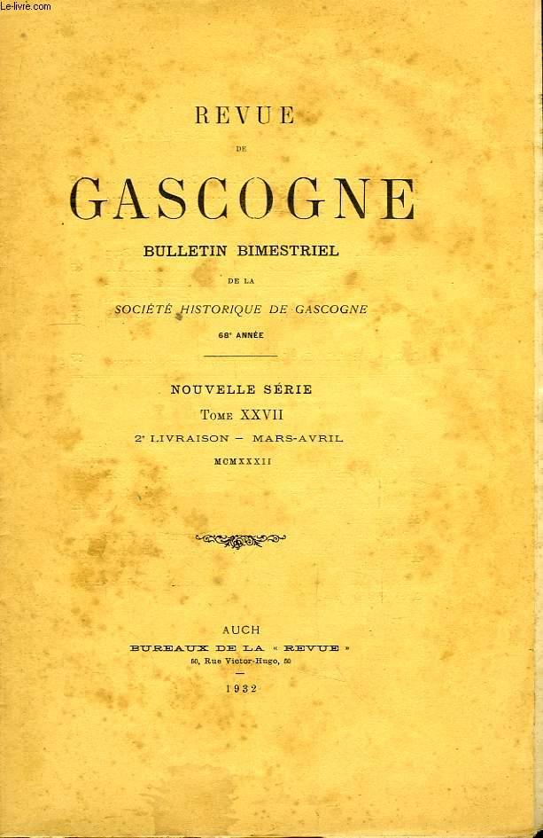 Revue de Gascogne. TOME XXVII, 2me livraison.