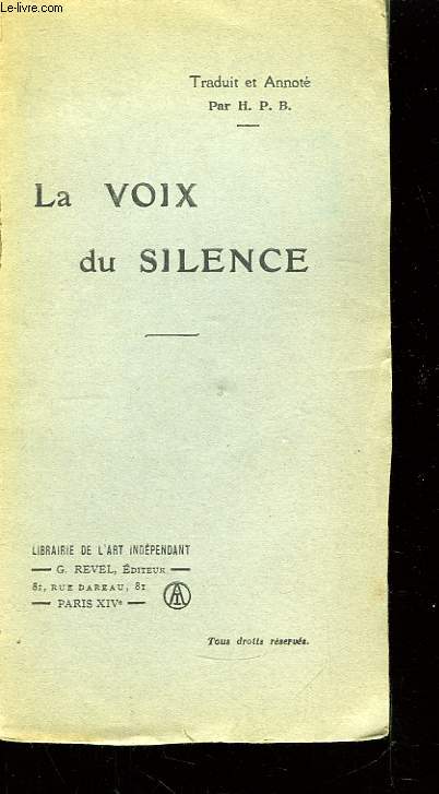 La Voix du Silence.