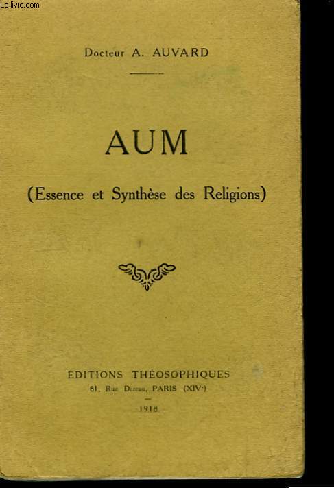 Aum (Essence et Synthse des Religions)