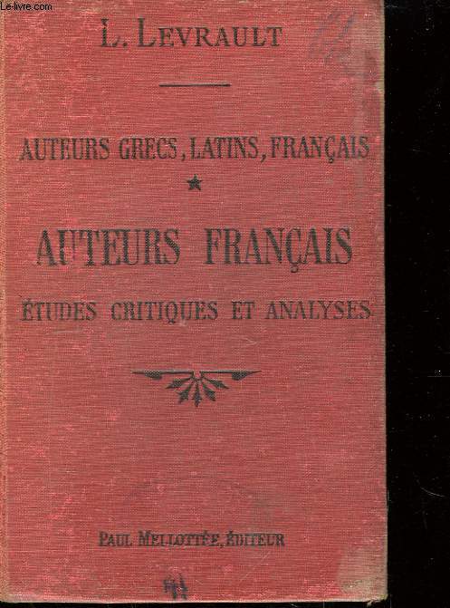 Auteurs grecs, latins, franais. Auteurs Franais.