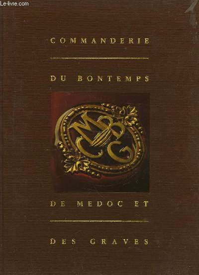 Commanderie du Bontemps, de Mdoc et des Graves.
