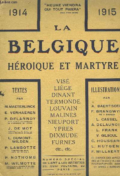 La Belgique, hroque et martyre