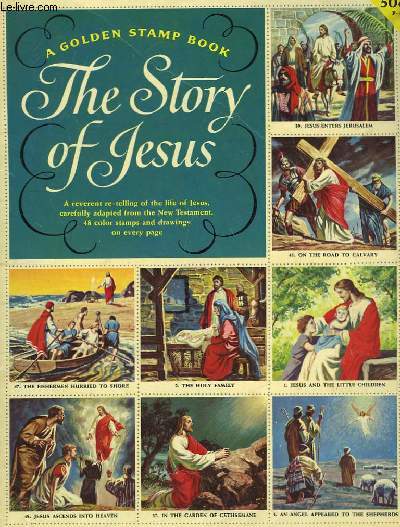 The Story of Jesus.