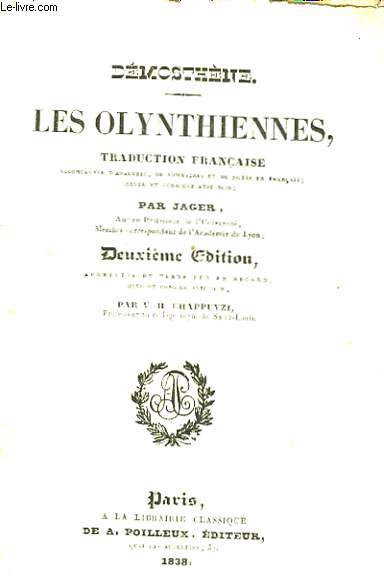 Les Olynthiennes.