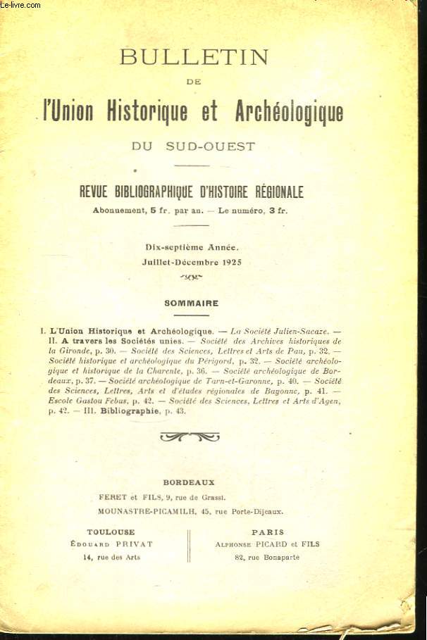 Bulletin de l'Union Historique et Archologique du Sud-Ouest. N2, 17me anne.