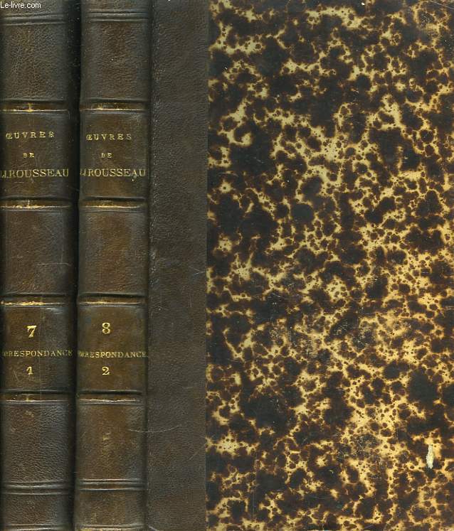 Oeuvres Compltes de J.J. Rousseau. TOMES 7 et 8 : Correspondance