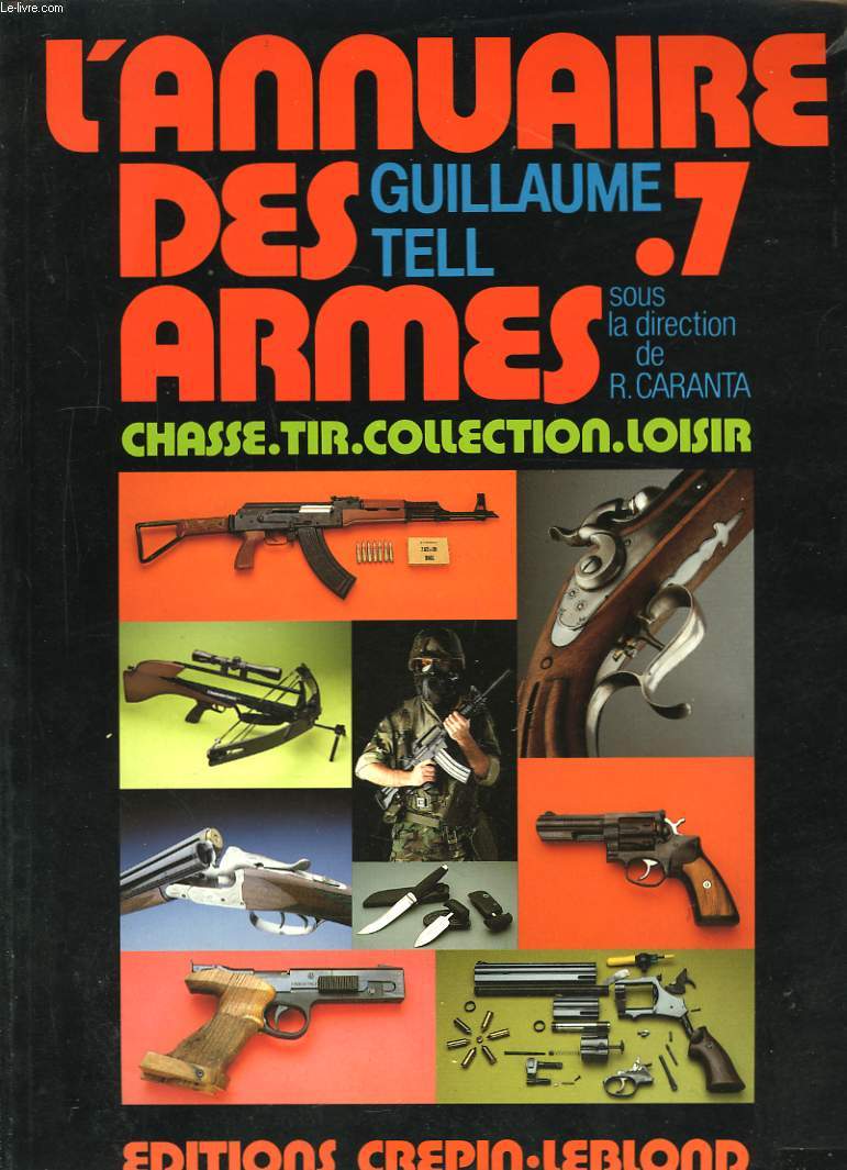 L'annuaire des Armes. Guillaume Tell. N7