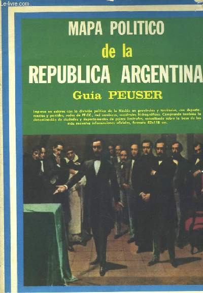 Mapa Politico de la Republica Argentina. Guia Peuser.