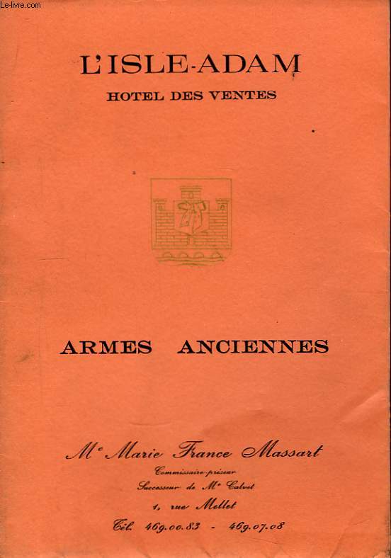 Catalogue de Vente aux Enchres d'Armes Anciennes.