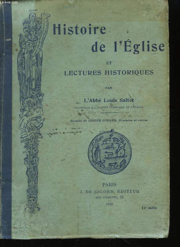 Histoire de l'Eglise et Lectures Historiques.