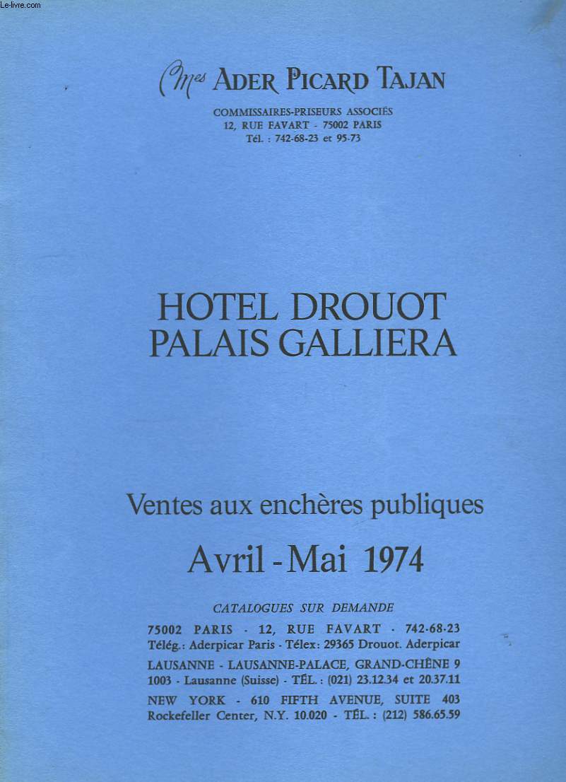 Catalogue de Ventes aux enchres publiques. Avril - Mai 1974