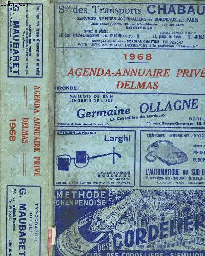 Agenda-Annuaire. Annuaire priv. Delmas. Edition Gironde. 1968