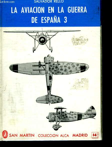 La aviacion en la guerra de Espana 3