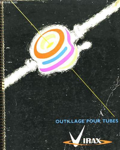 Catalogue d'Outillage pour Tubes -