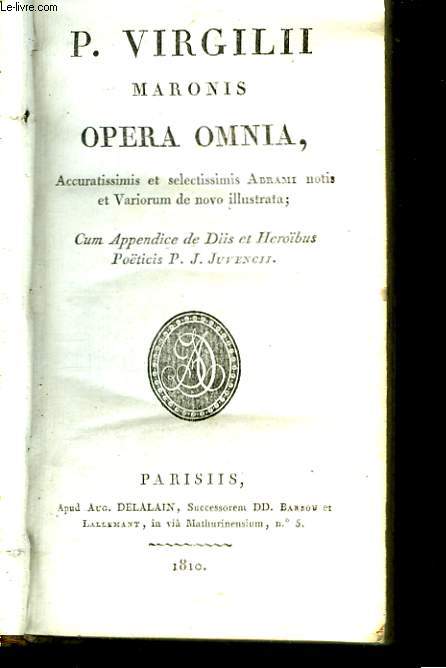 P. Virgilii maronis Opera Omnia