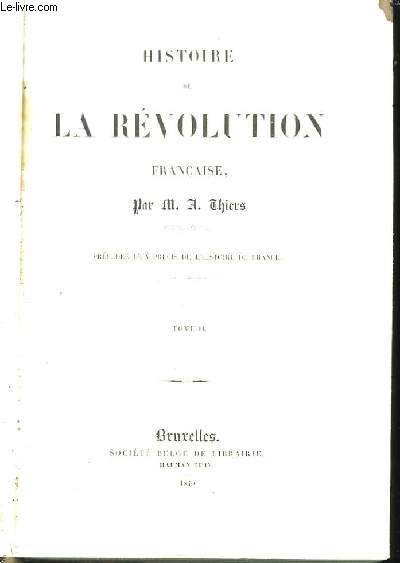 Histoire de la Rvolution Franaise. TOME II