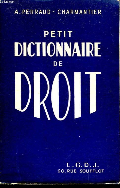 Petit Dictionnaire de Droit