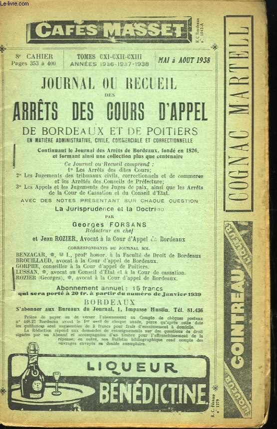 Journal, ou Recueil des Arrts des Cours d'Appel de Bordeaux et de Poitiers. 8me cahier.