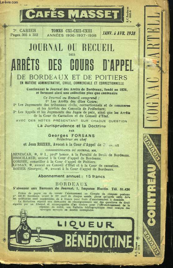 Journal, ou Recueil des Arrts des Cours d'Appel de Bordeaux et de Poitiers. 7me cahier.