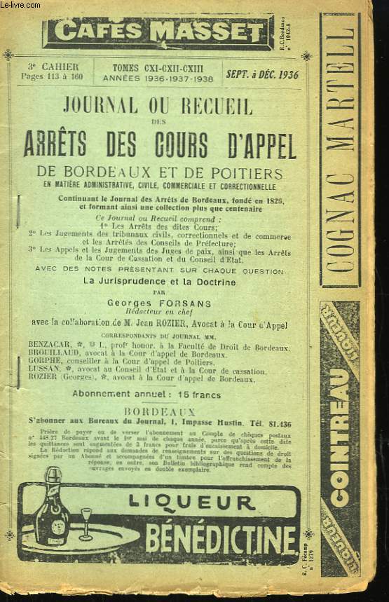 Journal, ou Recueil des Arrts des Cours d'Appel de Bordeaux et de Poitiers. 3me cahier.