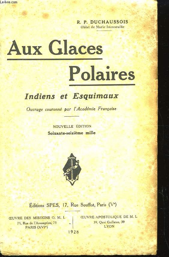 Aux Glaces Polaires. Indiens et Esquimaux.