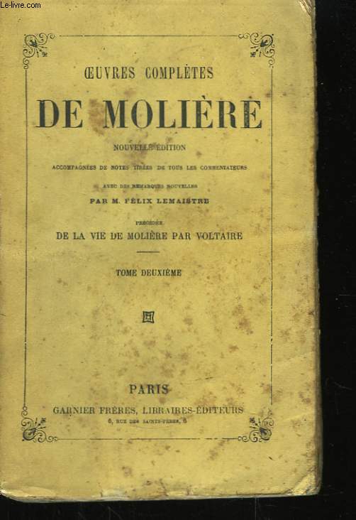 Oeuvres compltes de Molire. TOME II