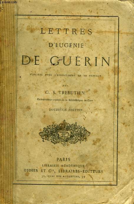 Lettres d'Eugnie de Gurin.