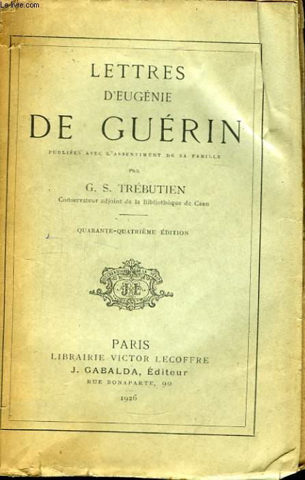 Lettres d'Eugnie de Gurin.